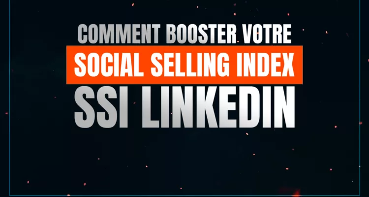 booster-son-SSI-social-selling-index-linkedin